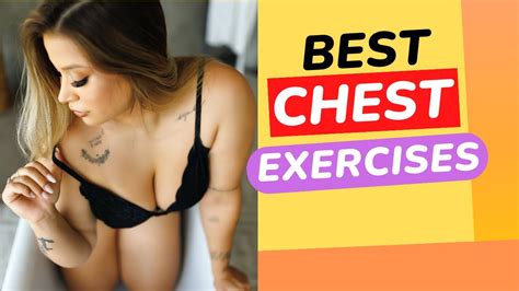 best chest exercises youtube
