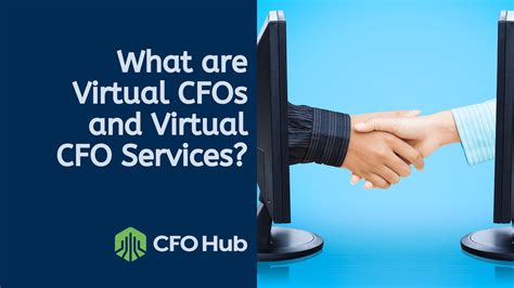 What Are Virtual Cfos And Virtual Cfo Services Cfo Hub