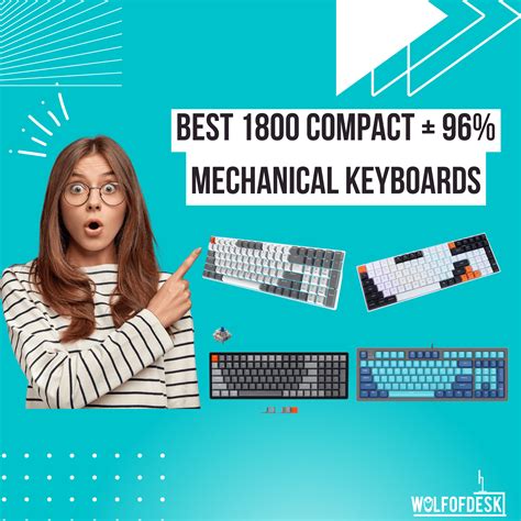 7 Best 1800 Compact Layout 96 Mechanical Keyboards
