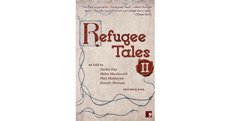 Refugee Tales Volume Ii By Jackie Kay