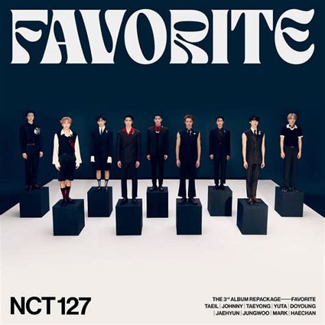 Nct 127 Favorite Album Repackage Tracklist And Lyrics