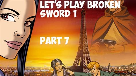 Completely Naked Gaming Let S Play Broken Sword The Shadow Of The