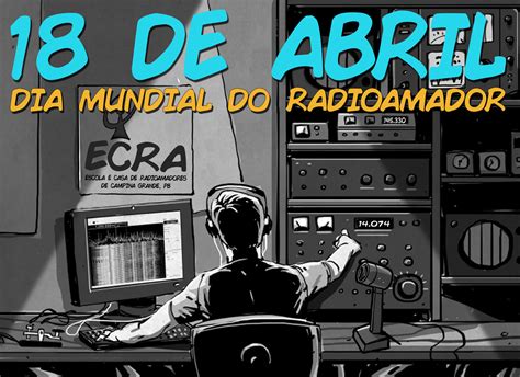 18 De Abril Dia Mundial Do Radioamador