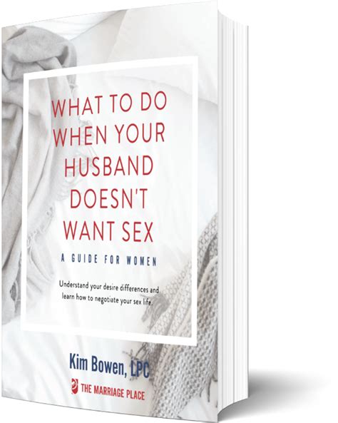 What To Do When Your Husband Doesn’t Want Sex Ebook The Marriage Place