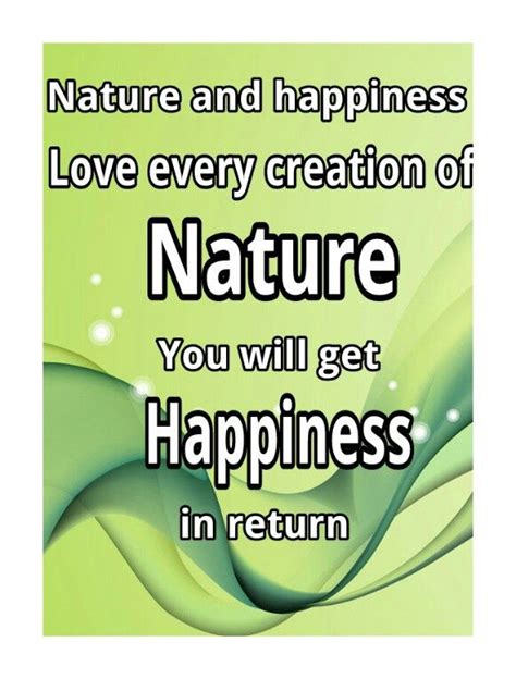 Nature And Happiness Quotations Happy Nature