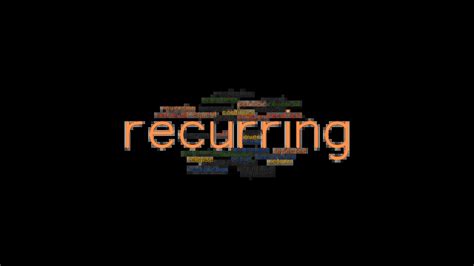 Recurring Synonyms And Related Words What Is Another Word For
