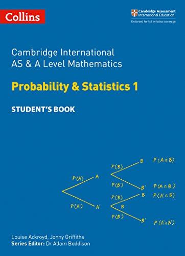 Cambridge International As And A Level Mathematics Statistics 1 Student