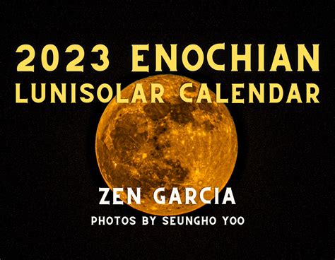 2023 Enochian Lunisolar Calendar Sacred Word Publishing