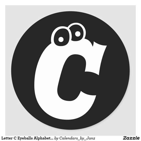 Letter C Eyeballs Alphabet By Janz Black Classic Round Sticker Zazzle