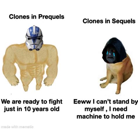 Were Just Clones Sir Were Meant To Be Expendable Rprequelmemes