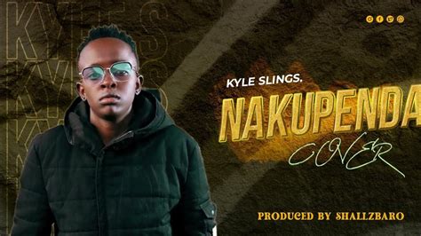 Jay Melody Nakupenda Cover By Kyle Slings Youtube