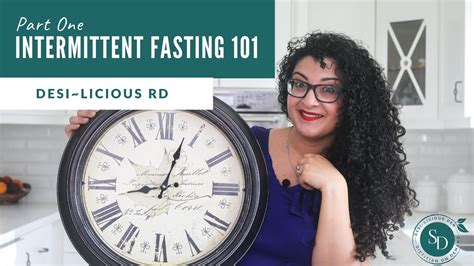 Intermittent Fasting 101 Part One Youtube