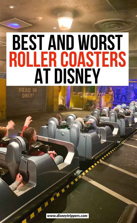 9 Best And Worst Disney Roller Coasters You Need To Try Disney