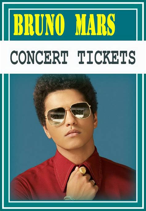 Read more on bruno mars here. BRUNO MARS - The easiest way to buy concert tickets ...