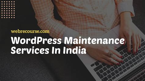 Wordpress Maintenance Services In Delhi Noida Ncr India