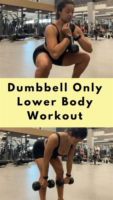 Effective Dumbbell Lower Body Workout For Women