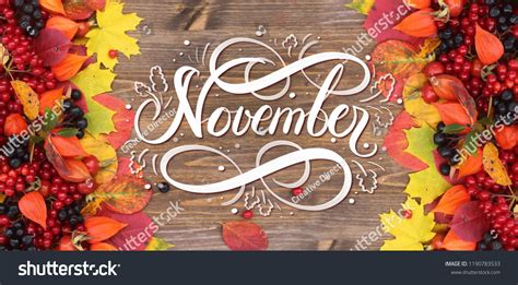 November Hand Lettering Inscription Bright Red Autumn Leaves And