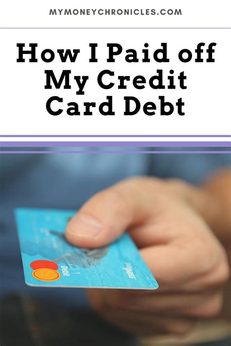 How I Paid Off My Credit Card Debt With Images Credit Cards Debt