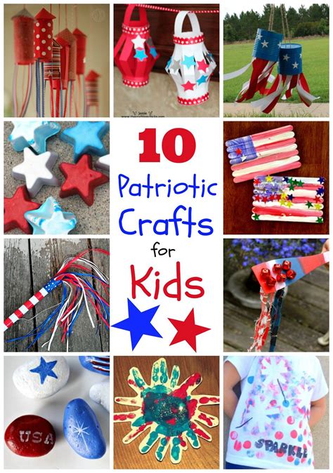 10 Patriotic Crafts For Kids Patriotic Crafts Patriotic Holidays July