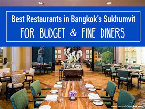 Best Restaurants In Sukhumvit Bangkok For Budget And Fine Diners