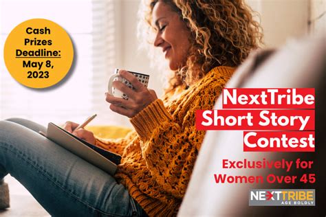 Short Story Contest For Women Over 45 Nexttribe