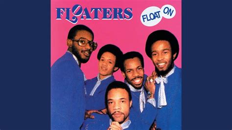 The Floaters Float On Hq 1977 Youtube