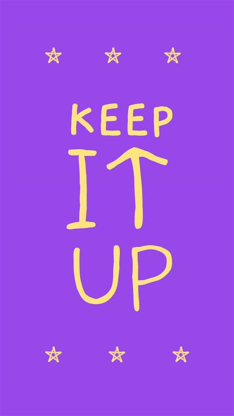 Keep It Up Là Gì Và Cấu Trúc Keep It Up Trong Tiếng Anh