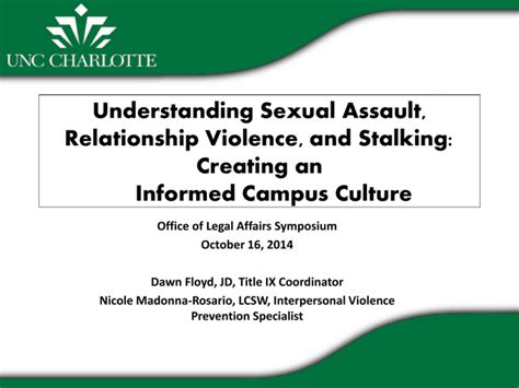 Understanding Sexual Assault Relationship Violence And Stalking