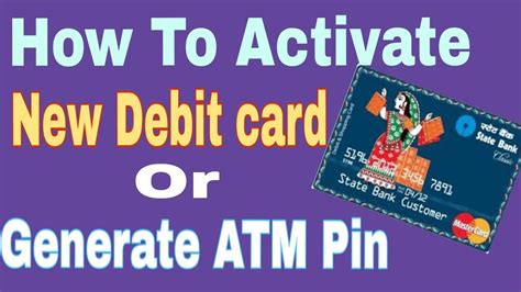 This new debit card is a particularly useful option for recipients that don't have bank accounts. How to activate new debit card | Generate new ATM Pin | SBI sms pin generation | - YouTube