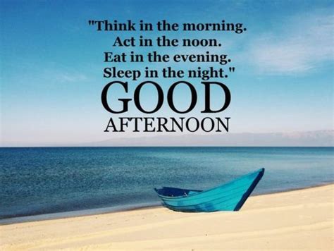 80 Good Afternoon Quotes Sayings Wishes And Images Good Morning