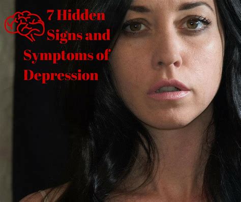 7 Hidden Signs And Symptoms Of Depression