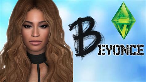 Create A Sim 4 Beyonce Cc Links Youtube