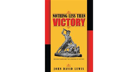 Nothing Less Than Victory Princeton University Press