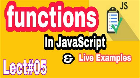 05 Javascript Functions With Parameters Function Js Tutorial Live