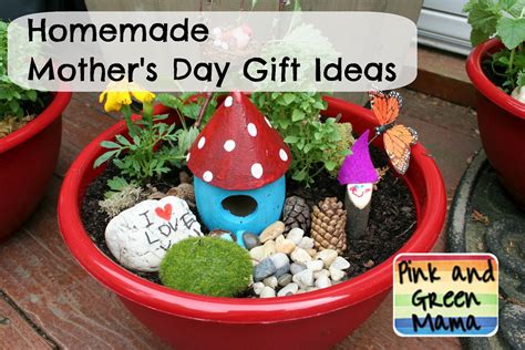 And who wants to trudge through the mall for the fifteenth time this week? Pink and Green Mama: * Homemade Mother's Day Gift Ideas
