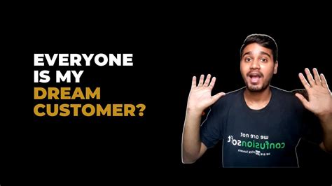 Who Is My Dream Customer And How To Find Them Youtube