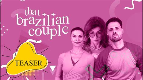 that brazilian couple the series trailer youtube