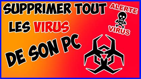 Tuto Comment Supprimer Tout Les Virus De Son Pc 2019 Youtube