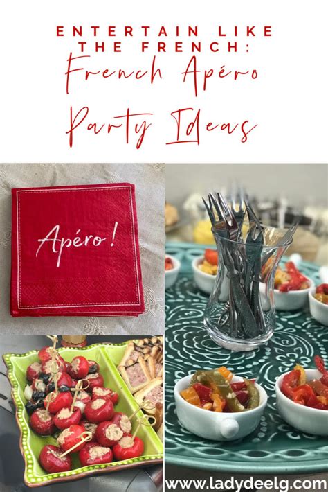 Entertain Like The French French Apéro Party Ideas Ladydeelg
