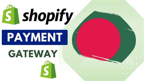 Shopify Payment Gateways In Bangladesh Stepwise Explanation Youtube