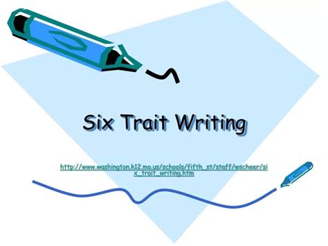 Ppt Six Trait Writing Powerpoint Presentation Free Download Id6719752