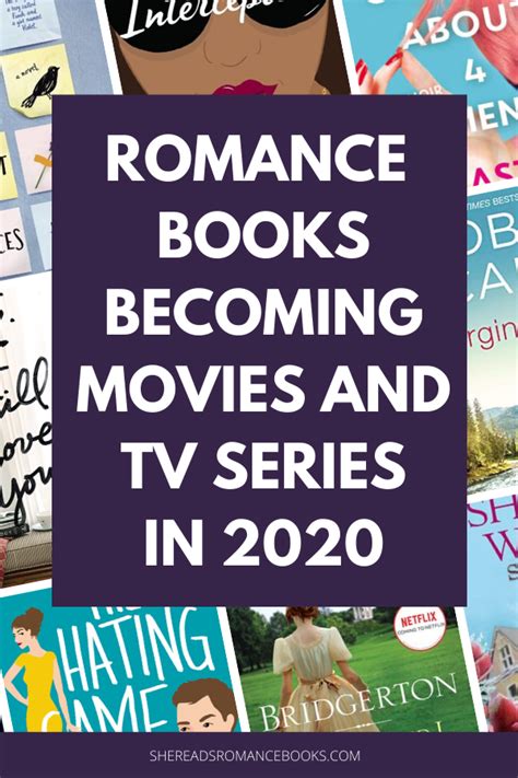 Romance Books Becoming Movies And Tv Series In 2020 She Reads Romance