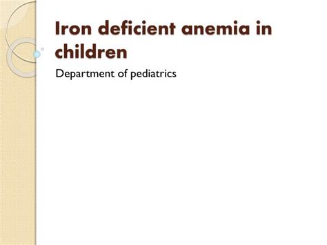 Ppt Iron Deficient Anemia In Children Powerpoint Presentation Free