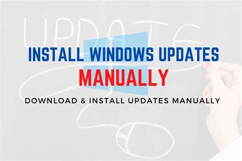 How To Install Windows 10 Updates Manually