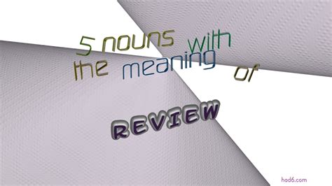 review - 6 nouns synonym of review (sentence examples) - YouTube