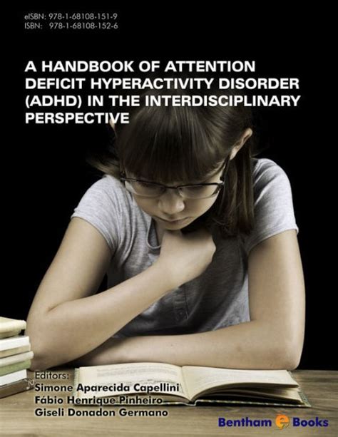A Handbook Of Attention Deficit Hyperactivity Disorder Adhd In The Interdisciplinary Perspective