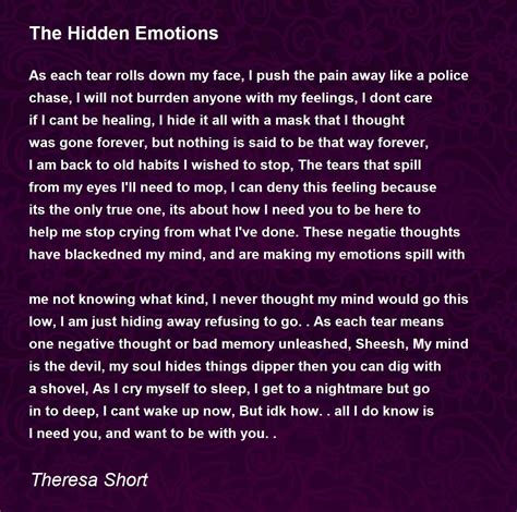 The Hidden Emotions The Hidden Emotions Poem By Theresa Short