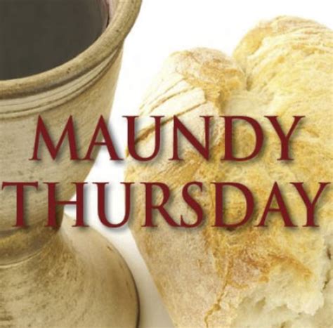 Maundy thursday commemorates jesus christ's institution of the eucharist during the last supper, which is described in the christian bible. Prayers For Maundy Thursday - Second Congregational Church ...