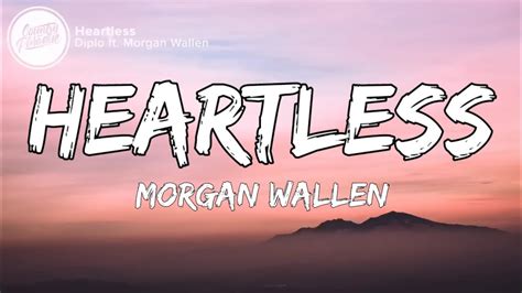 Diplo Ft Morgan Wallen Heartless Lyrics Youtube