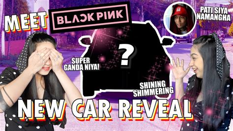 New Car Reveal Meet Blackpink Zeinab Harake Happy With Car